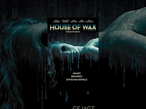 House of Wax
