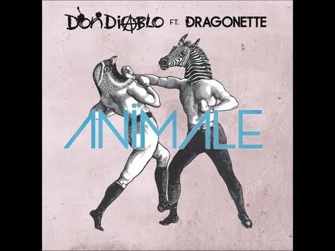 Don Diablo ft. Dragonette - Animale (Extended Dub)