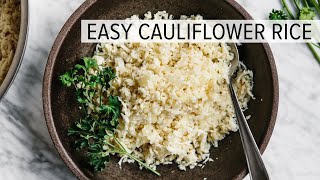 HOW TO MAKE CAULIFLOWER RICE | easy cauliflower rice recipe