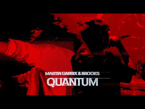 Martin Garrix & Brooks - Quantum (Official Video)
