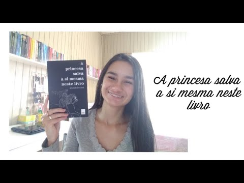 A PRINCESA SALVA A SI MESMA NESTE LIVRO, Amanda Lovelace | Amid books📚❤️