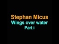 Stephan Micus - Wings over Water - part l