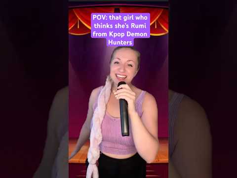 POV: that girl who thinks she’s Rumi from Kpop Demon Hunters #funny  #rumi #shorts