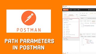 How To Give Path Parameters In Postman?