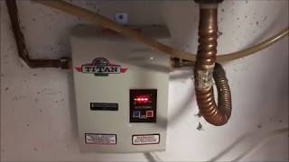 HOW TO INSTALL TITAN WATER HEATER IN YOUR HOME