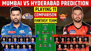 MI vs SRH Dream11 Prediction IPL 2023 | MI vs SRH Playing 11 | Mumbai vs Hyderabad Comparison