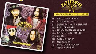Download lagu Wings - Bazooka Penaka mp3