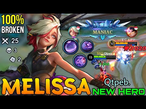 2x MANIAC + 25 Kills New Marksman Melissa is Broken! - New Hero Gameplay by Qtpeb. - Mobile Legends