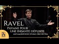 Ravel: Pavane pour une infante défunte