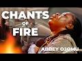 IGNITE YOUR PRAYER LIFE WITH THIS ABBEY OJOMU CHANTS OF FIRE Abbeyojomu Theophilussunday Chant