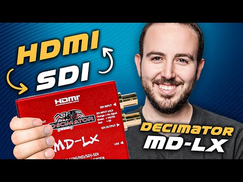 Convert HDMI to SDI - Decimator MD-LX Bi-Directional Converter
