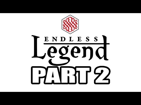 Endless Legend Playthrough 6 ( Broken Lords, Impossible Diff, Community Patch V2.7.8 S3), Part 2