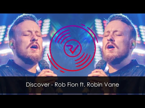 Discover - Rob Fion ft. Robin Vane (Lyric Video)