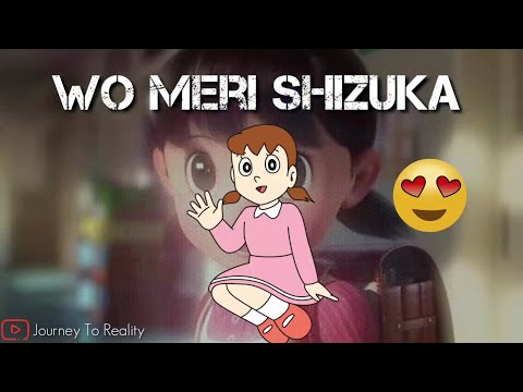 Wo Meri Shizuka Main Uska Nobita || Honey Singh Rap || Whatsapp Status Video || Jorney To reality