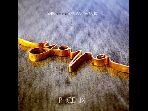 YAPA feat Mélissa Laveaux - Phoenix