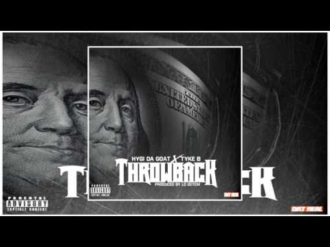 Hygi Da Goat - Throw Back