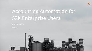 Accounting Automation for VAI S2K Enterprise Customers