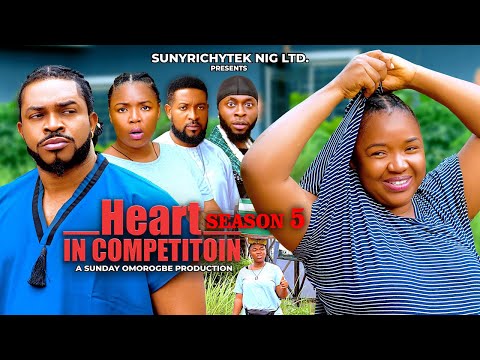 HEART IN COMPEPITION(SEASON 5)~ EKENE UMENWA, MALEEK MILTON, JOHN BADAIKI New 2025 Nigerian Movie