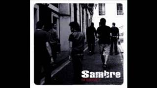 Sambre-Atravesau Pelos Chigres