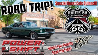 PowerShift: Route 66 Roadtrip To SEMA with Cole Quinnell, And Photographer Manna Potter.