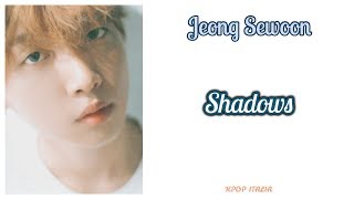Jeong Sewoon - Shadows [Sub Ita]