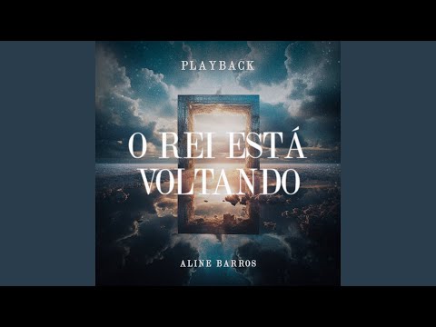 Video thumbnail for O Rei Está Voltando (Playback)