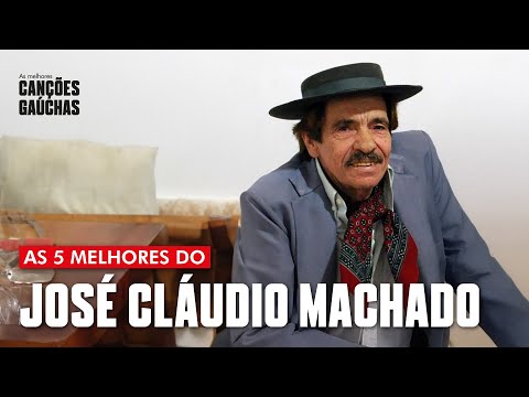 AS CINCO MELHORES DO JOSÉ CLÁUDIO MACHADO