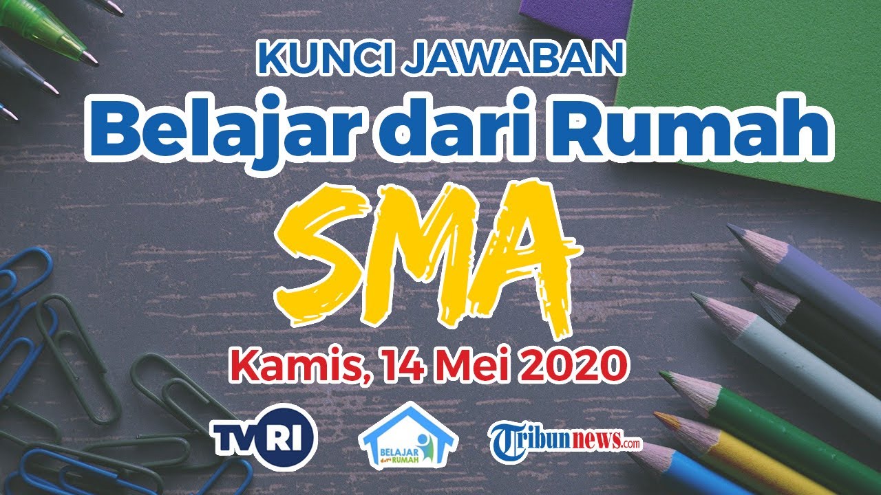 Belajar Dari Rumah Melalui Tvri Jumat 15 Mei