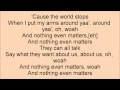 Nothing Even Matters- Big Time Rush Lyrics Video ...