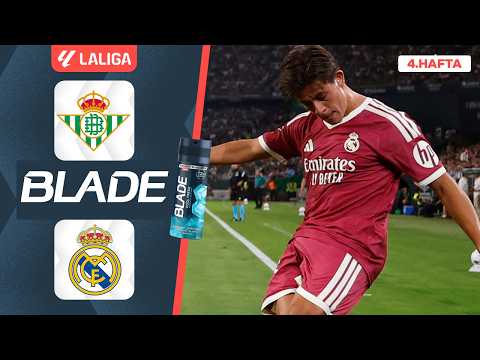 Real Betis - Real Madrid - Maç Özeti - LaLiga 2026/27