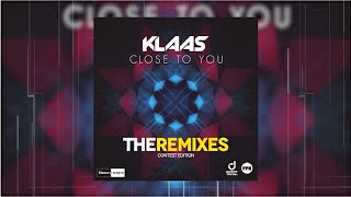 Klaas - Close To You (Al Brook Remix) - Official Audio
