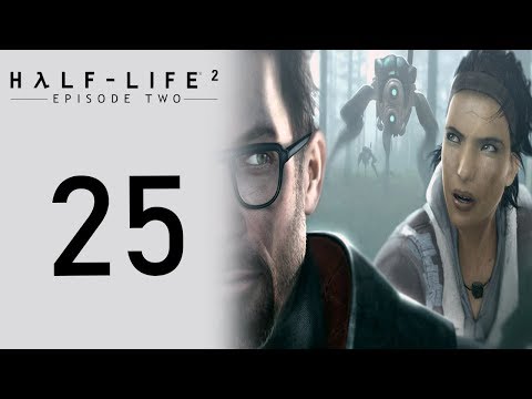 Half-Life 2: Episode Two playthrough pt25 - FINALLY, WE ARRIVE!