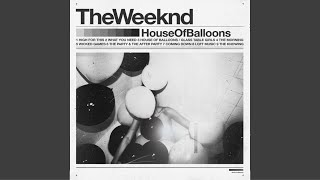 House Of Balloons (Full Mixtape)