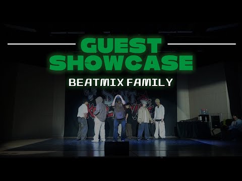 BEATMIX FAMILY ㅣ GUEST SHOWCASE ㅣ DON'T KILL MY VIBE VOL.2