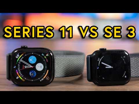 Apple Watch Series 11 vs SE 3: Which to Buy?