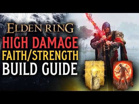 Elden Ring HIGH DAMAGE Strength/Faith Build Guide! ONE HIT KILLS!