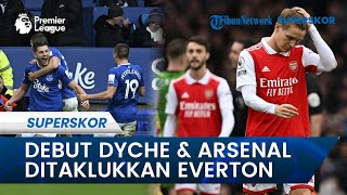 Liga Inggris - Arsenal Ditaklukkan Everton atas Kerja Sean Dyche sebagai Pelatih Baru Cemerlang