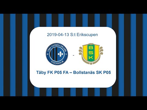 Täby FK P05 FA - Bollstanäs : S:t Erikscupen 20190413