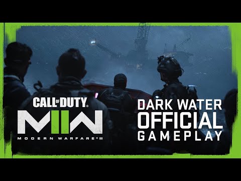Official Dark Water Level Gameplay - Call of Duty: Modern Warfare II