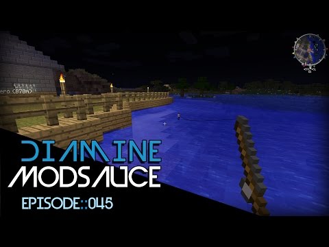 Minecraft :: Diamine ModSauce :: Episode 45 :: Time to Fish!