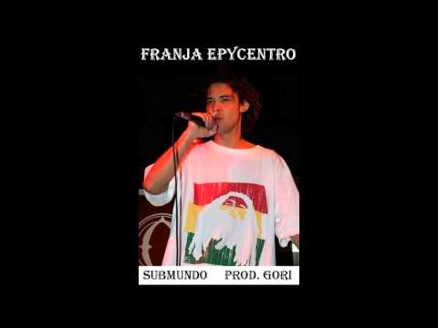 Franja Epycentro - Submundo.