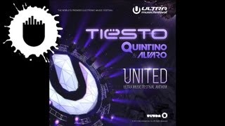 Tiësto, Quintino & Alvaro - United (Ultra Music Festival Anthem) (Cover Art)