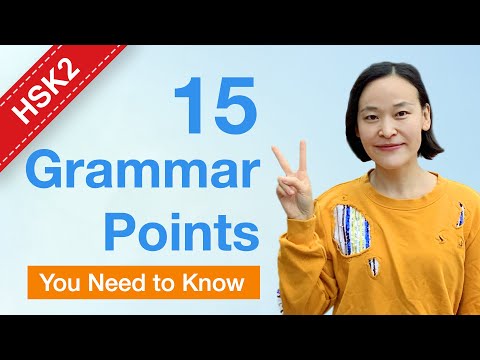 HSK 2 Grammar Points - Learn Basic Chinese Grammar (A2) | Learn Mandarin Chinese
