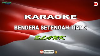Download lagu KARAOKE BENDERA SETENGAH TIANG by Slank mp3