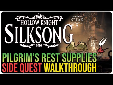 Pilgrim's Rest Supplies – Hollow Knight Silksong