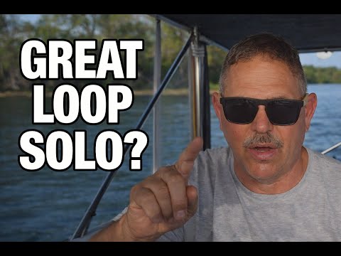 Solo on the Great Loop: The Truth Nobody Explains