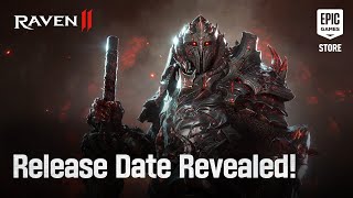 RAVEN2 | Release Date Reveal Trailer
