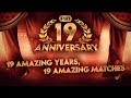 19 Amazing Years 19 Amazing Matches