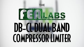 Video thumbnail for FEA Labs DB-CL Dual Band Compressor Limiter by Pedal of the Day