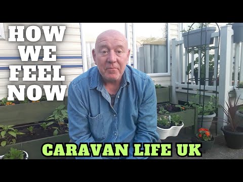Full Time Caravan Life How We Feel Now